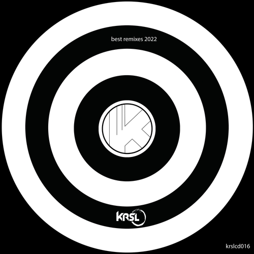 VA - KRSL Best of Remixes 2022 [KRSLCD016]